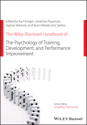 E-book, The Wiley Blackwell Handbook of the Psychology of Training, Development, and Performance Improvement, Blackwell