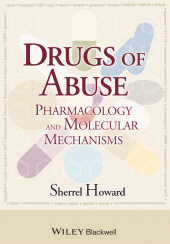 E-book, Drugs of Abuse : Pharmacology and Molecular Mechanisms, Blackwell