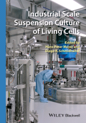 E-book, Industrial Scale Suspension Culture of Living Cells, Blackwell