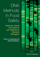 E-book, DNA Methods in Food Safety : Molecular Typing of Foodborne and Waterborne Bacterial Pathogens, Blackwell