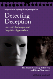 E-book, Detecting Deception : Current Challenges and Cognitive Approaches, Blackwell