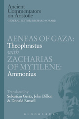 E-book, Aeneas of Gaza : Theophrastus with Zacharias of Mytilene : Ammonius, Gertz, Sebastian, Bloomsbury Publishing
