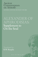 E-book, Alexander of Aphrodisias : Supplement to On the Soul, Bloomsbury Publishing