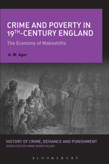 E-book, Crime and Poverty in 19th-Century England, Ager, A.W., Bloomsbury Publishing