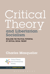 E-book, Critical Theory and Libertarian Socialism, Masquelier, Charles, Bloomsbury Publishing
