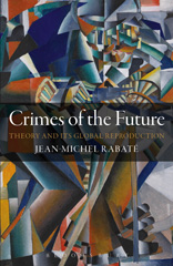 E-book, Crimes of the Future, Rabaté, Jean-Michel, Bloomsbury Publishing
