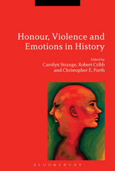 E-book, Honour, Violence and Emotions in History, Bloomsbury Publishing