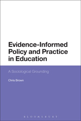 E-book, Evidence-Informed Policy and Practice in Education, Brown, Chris, Bloomsbury Publishing