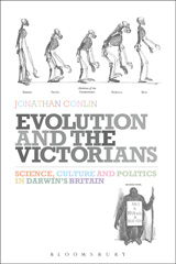 eBook, Evolution and the Victorians, Conlin, Jonathan, Bloomsbury Publishing