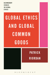 E-book, Global Ethics and Global Common Goods, Bloomsbury Publishing