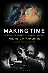 E-book, Making Time in Stanley Kubrick's Barry Lyndon, Pramaggiore, Maria, Bloomsbury Publishing