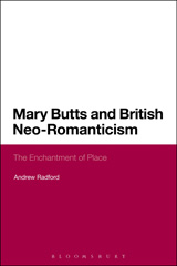 E-book, Mary Butts and British Neo-Romanticism, Radford, Andrew, Bloomsbury Publishing