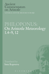 eBook, Philoponus : On Aristotle Meteorology 1.4-9, 12, Bloomsbury Publishing