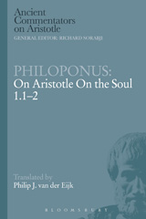 eBook, Philoponus : On Aristotle On the Soul 1.1-2, Bloomsbury Publishing