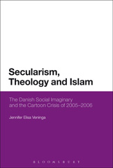 E-book, Secularism, Theology and Islam, Veninga, Jennifer Elisa, Bloomsbury Publishing