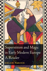 eBook, Superstition and Magic in Early Modern Europe : A Reader, Bloomsbury Publishing