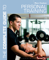 E-book, The Complete Guide to Personal Training, Coulson, Morc, Bloomsbury Publishing