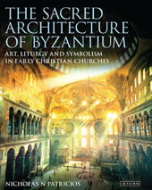 E-book, The Sacred Architecture of Byzantium, Bloomsbury Publishing