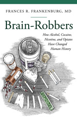 E-book, Brain-Robbers, MD, Frances R. Frankenburg, Bloomsbury Publishing