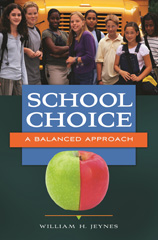 eBook, School Choice, Jeynes, William H., Bloomsbury Publishing