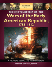 E-book, The Encyclopedia of the Wars of the Early American Republic, 1783-1812, Bloomsbury Publishing