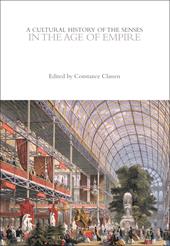 E-book, A Cultural History of the Senses in the Age of Empire, Bloomsbury Publishing