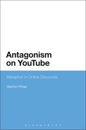 E-book, Antagonism on YouTube : Metaphor in Online Discourse, Bloomsbury Publishing