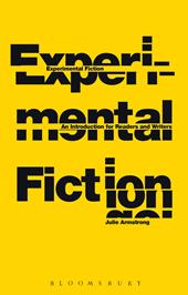 E-book, Experimental Fiction : An Introduction for Readers and Writers, Bloomsbury Publishing