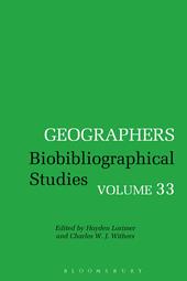 E-book, Geographers : Biobibliographical Studies, Volume 33, Bloomsbury Publishing