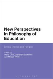 eBook, New Perspectives in Philosophy of Education : Ethics, Politics and Religion, Bloomsbury Publishing