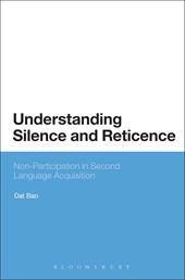 E-book, Understanding Silence and Reticence : Ways of Participating in Second Language Acquisition, Bloomsbury Publishing