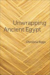 eBook, Unwrapping Ancient Egypt, Bloomsbury Publishing