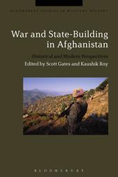 E-book, War and State-Building in Afghanistan : Historical and Modern Perspectives, Bloomsbury Publishing