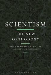 E-book, Scientism: The New Orthodoxy, Bloomsbury Publishing