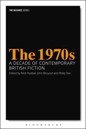 E-book, The 1970s: A Decade of Contemporary British Fiction, Bloomsbury Publishing