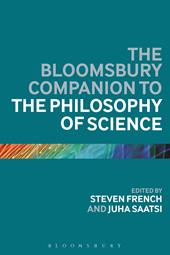 E-book, The Bloomsbury Companion to the Philosophy of Science, Bloomsbury Publishing