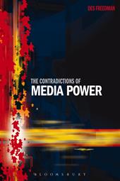 E-book, The Contradictions of Media Power, Bloomsbury Publishing
