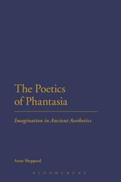 E-book, The Poetics of Phantasia : Imagination in Ancient Aesthetics, Bloomsbury Publishing