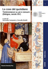 E-book, Le cose del quotidiano : testimonianze su usi e consumi (Bologna, secolo XIV), Bononia University Press