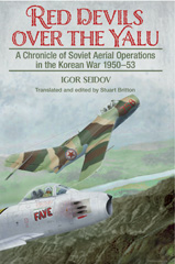 E-book, Red Devils over the Yalu : A Chronicle of Soviet Aerial Operations in the Korean War 1950-53, Casemate Group