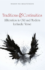 E-book, Traditions and Continuities : Alliteration in Old and Modern Icelandic Verse, Adalsteinsson, Ragnar Ingi, Casemate Group