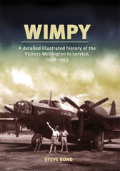 E-book, Wimpy : A Detailed History of the Vickers Wellington in service, 1938-1953, Casemate Group