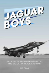 E-book, Jaguar Boys : True Tales from Operators of the Big Cat in Peace and War, Hall, Ian., Casemate Group