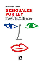 E-book, Desiguales por ley : las políticas públicas contra la igualdad de género, Catarata