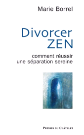 E-book, Divorcer zen, Presses du Châtelet