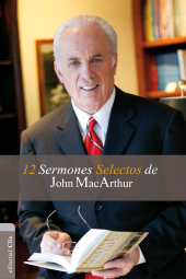 E-book, 12 sermones selectos de John MacArthur, Editorial CLIE