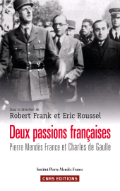 E-book, Deux passions françaises : Pierre Mendès-France et, CNRS Éditions