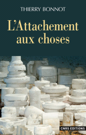 E-book, L'Attachement aux choses, CNRS Éditions