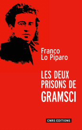 E-book, Les Deux prisons de Gramsci, CNRS Éditions