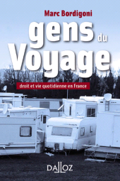 E-book, Gens du Voyage : Droit et vie quotidienne en France, Éditions Dalloz